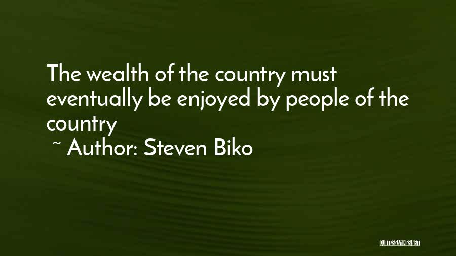 Steven Biko Quotes 2237656