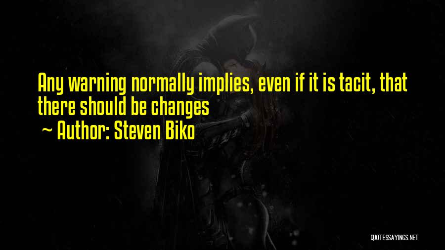 Steven Biko Quotes 858843