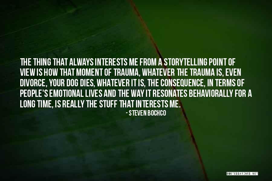 Steven Bochco Quotes 1977535