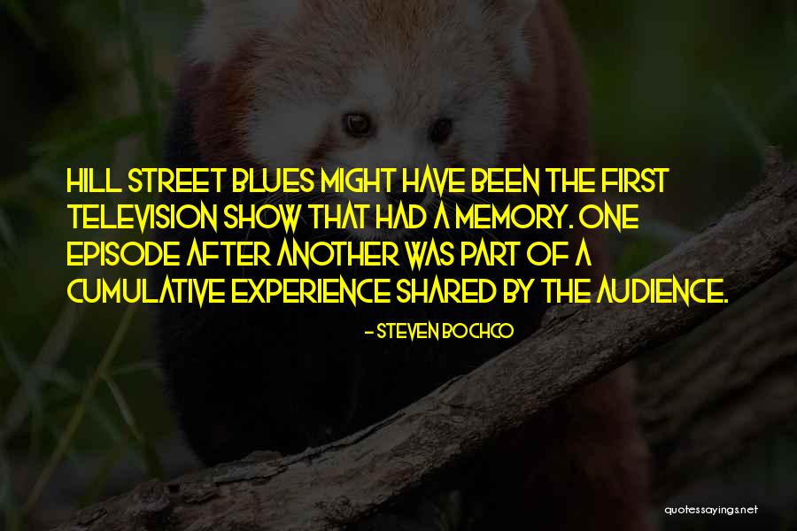 Steven Bochco Quotes 2154948 Steven Bochco Quotes 2154948