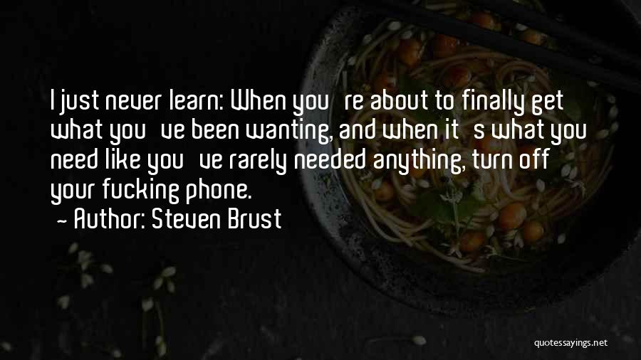 Steven Brust Quotes 1355895