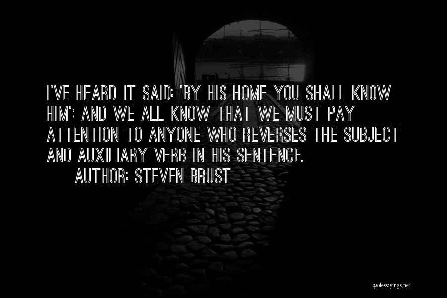 Steven Brust Quotes 1375033