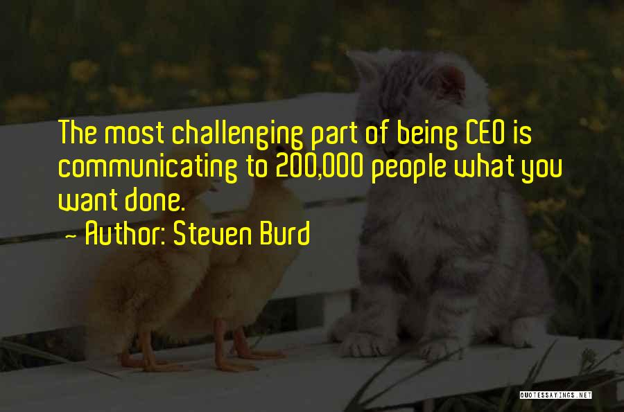 Steven Burd Quotes 1182170