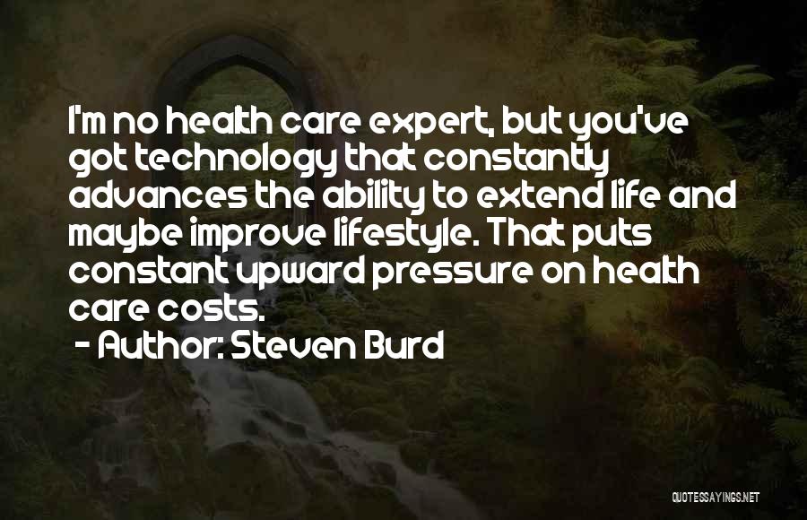 Steven Burd Quotes 391589