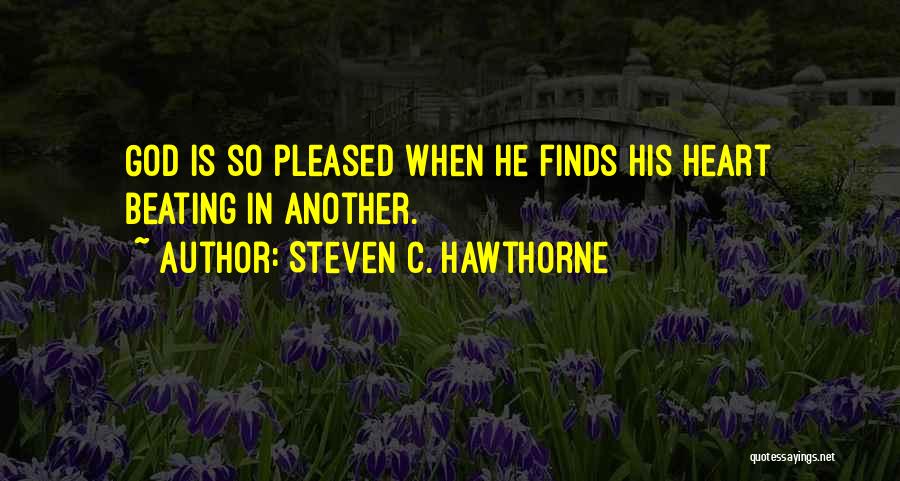 Steven C. Hawthorne Quotes 338655