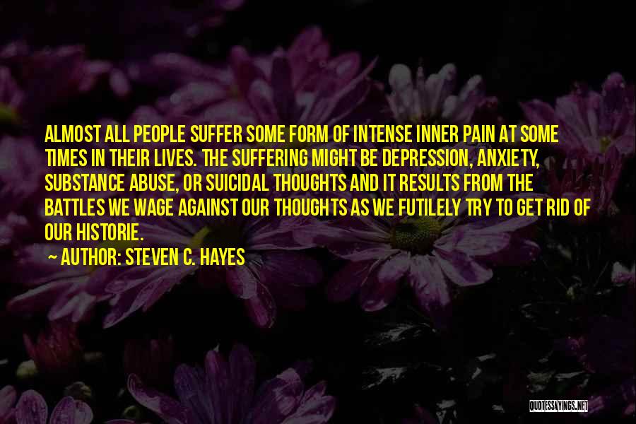Steven C. Hayes Quotes 968398