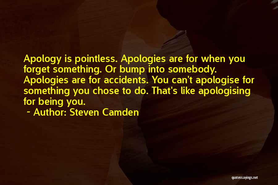 Steven Camden Quotes 124728