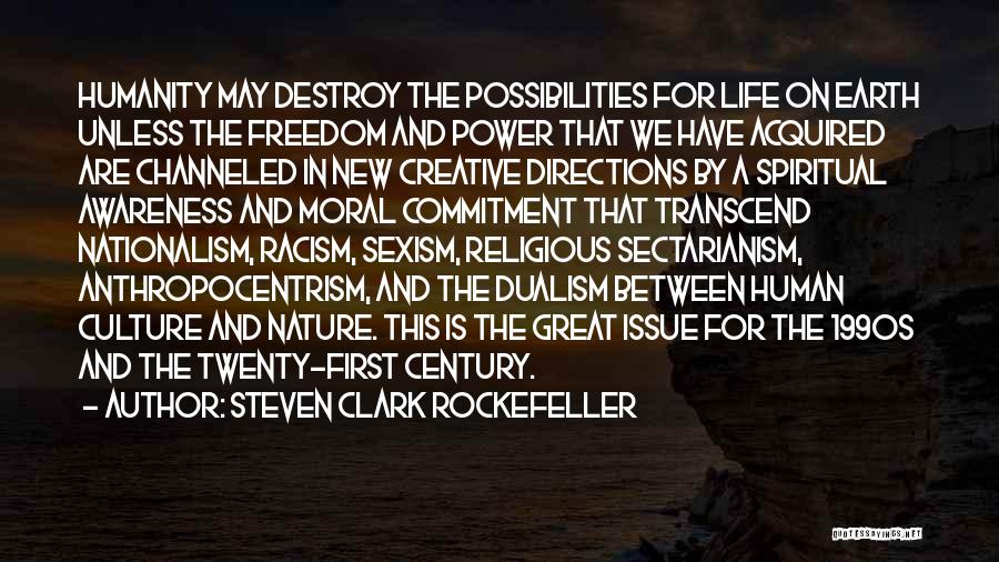 Steven Clark Rockefeller Quotes 2091385