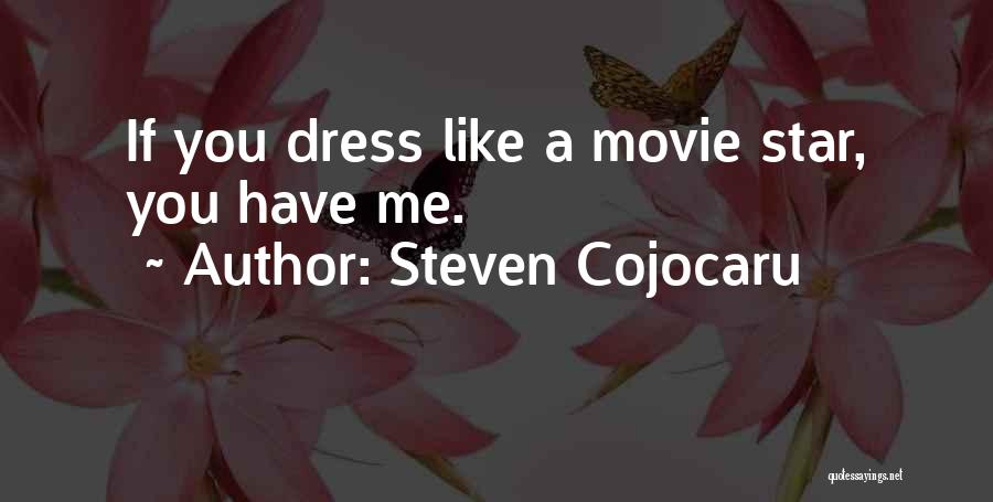 Steven Cojocaru Quotes 2173671