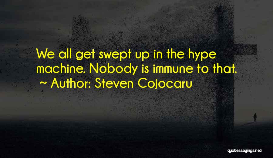 Steven Cojocaru Quotes 656506