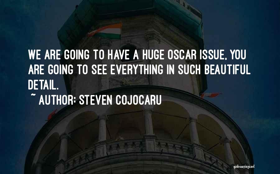 Steven Cojocaru Quotes 795741