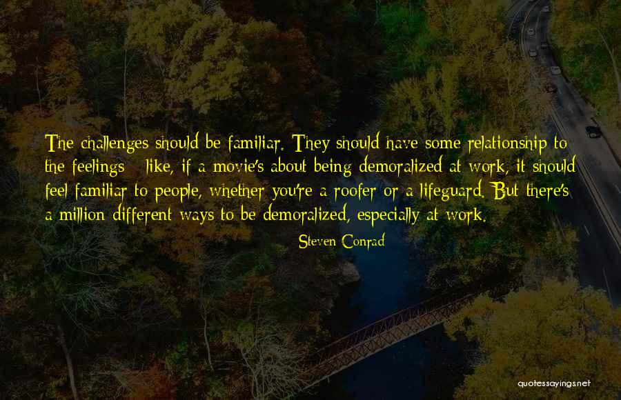 Steven Conrad Quotes 705747