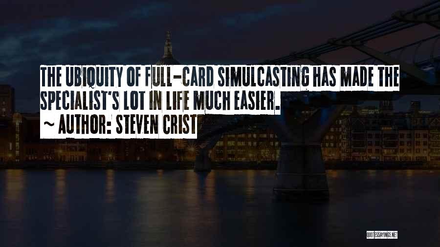 Steven Crist Quotes 1337364