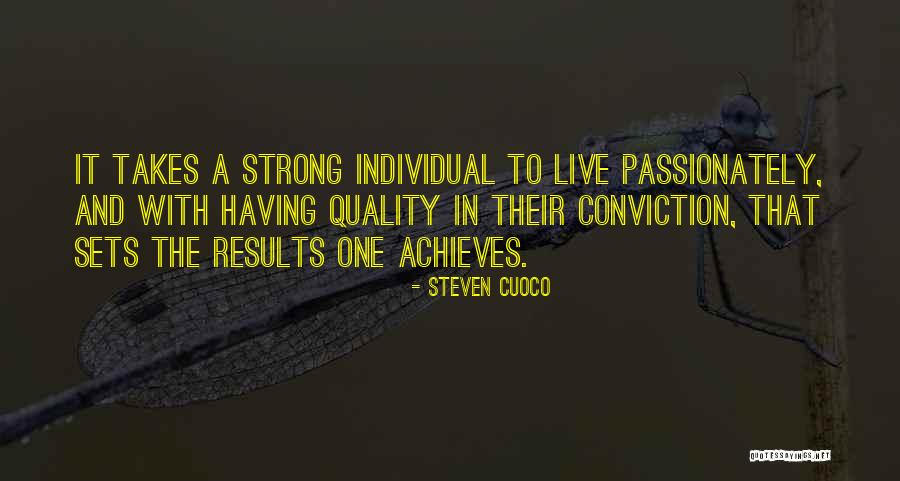 Steven Cuoco Quotes 1356188 Steven Cuoco Quotes 1356188