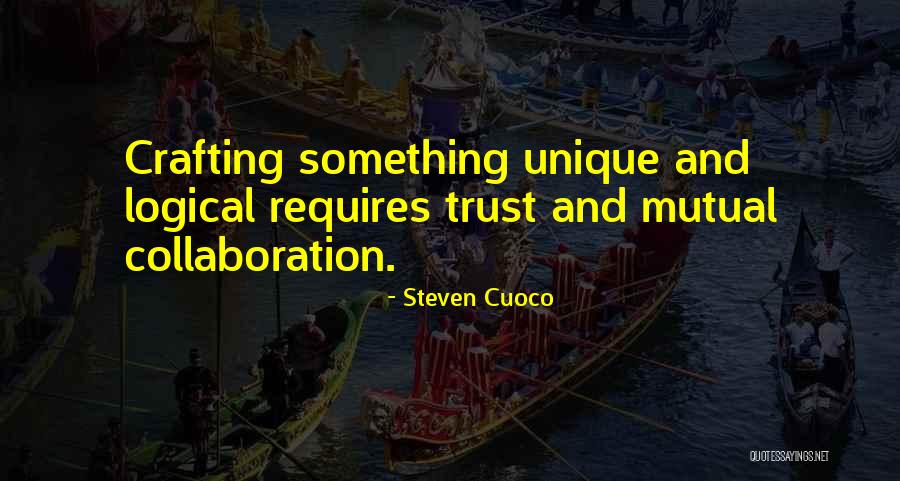 Steven Cuoco Quotes 1634354