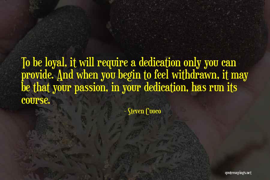 Steven Cuoco Quotes 387712 Steven Cuoco Quotes 387712