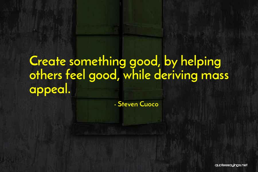 Steven Cuoco Quotes 423130 Steven Cuoco Quotes 423130