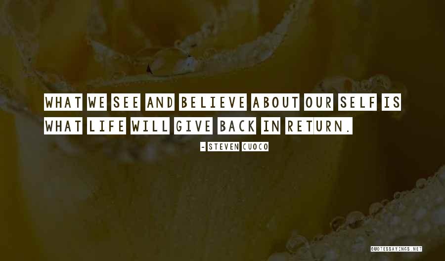 Steven Cuoco Quotes 845103