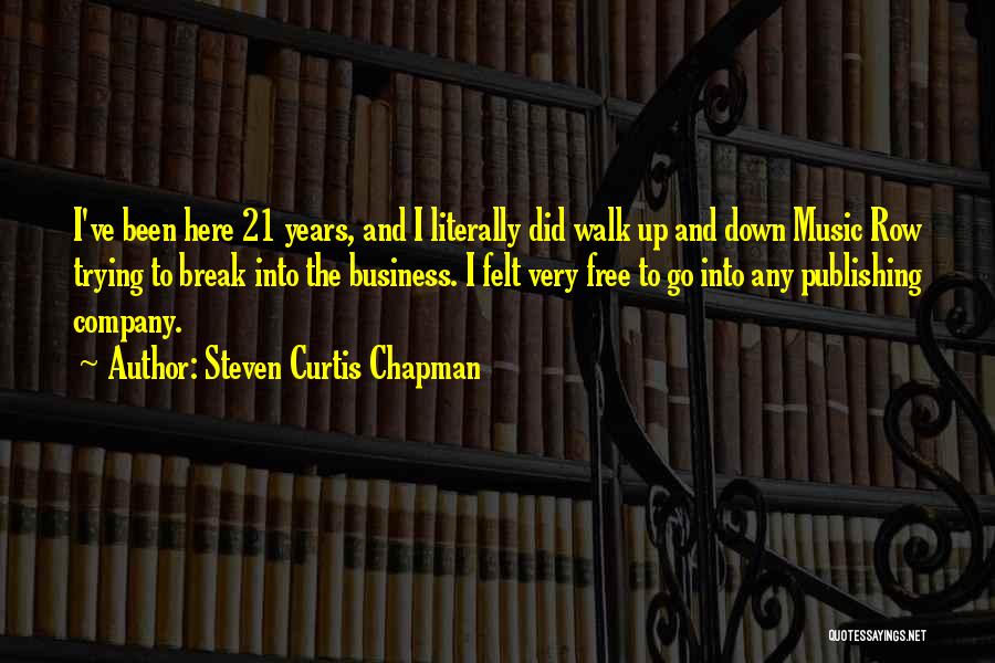 Steven Curtis Chapman Quotes 1179825