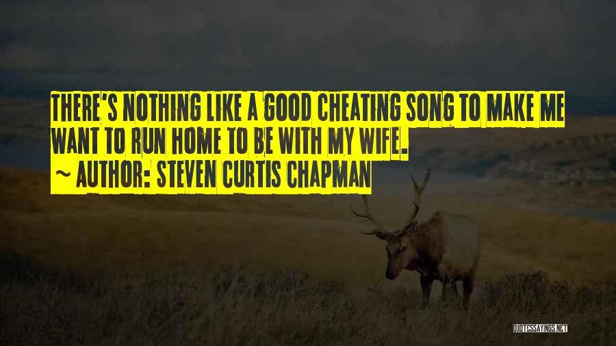 Steven Curtis Chapman Quotes 1703947