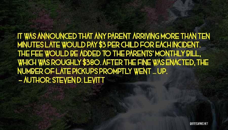 Steven D. Levitt Quotes 1953520