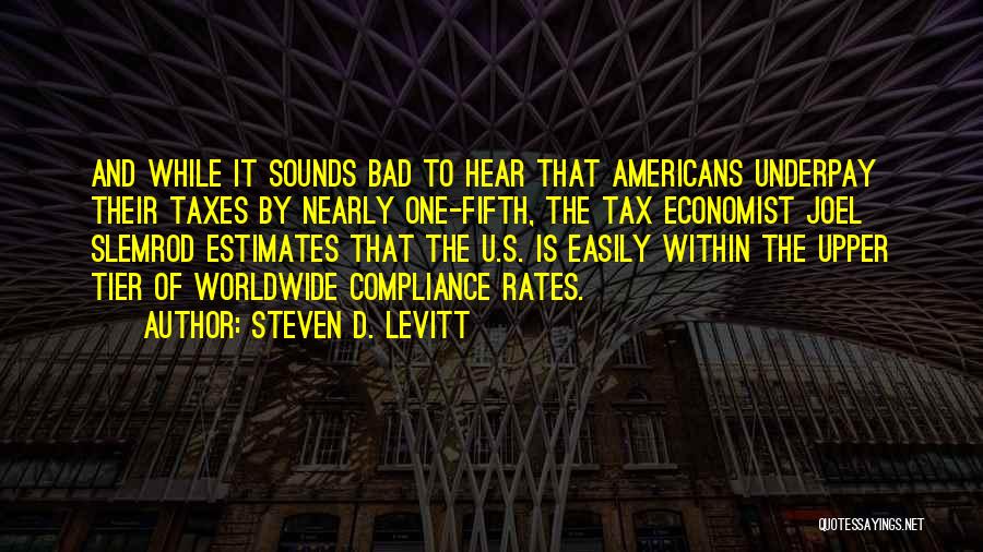 Steven D. Levitt Quotes 365402