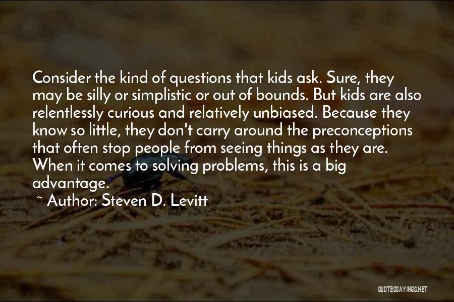 Steven D. Levitt Quotes 545329