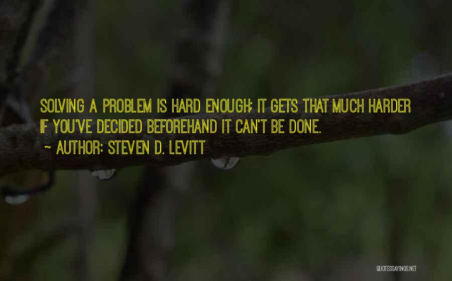 Steven D. Levitt Quotes 964438