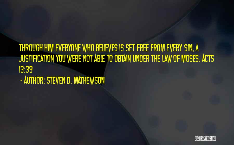 Steven D. Mathewson Quotes 1215449