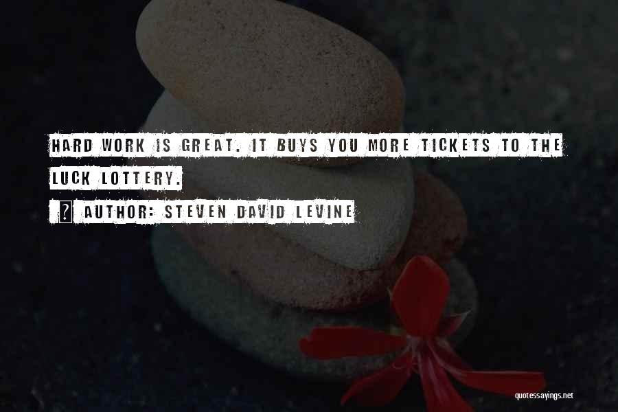 Steven David Levine Quotes 1856560