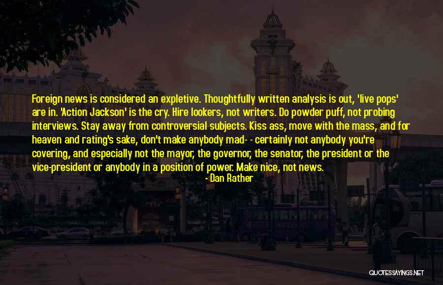 Steven Dillingham Quotes By Dan Rather Steven Dillingham Quotes By Dan Rather