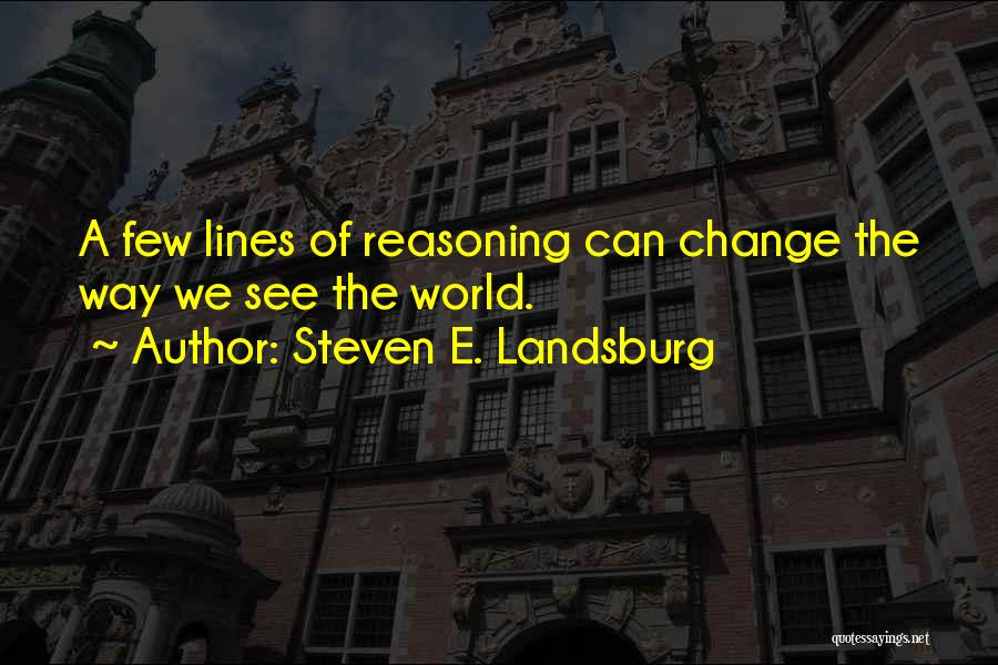Steven E. Landsburg Quotes 2004443