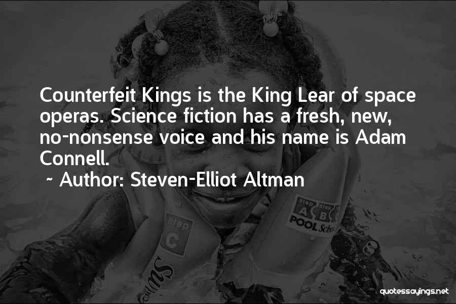Steven-Elliot Altman Quotes 1308528