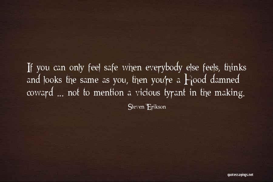 Steven Erikson Quotes 1101114