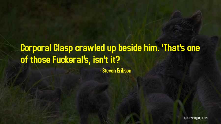 Steven Erikson Quotes 1308037 Steven Erikson Quotes 1308037