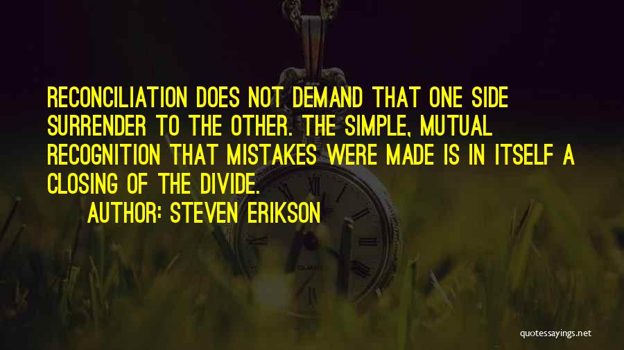 Steven Erikson Quotes 1461607