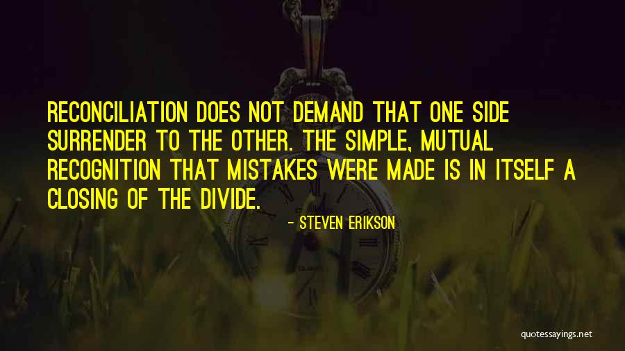 Steven Erikson Quotes 1461607