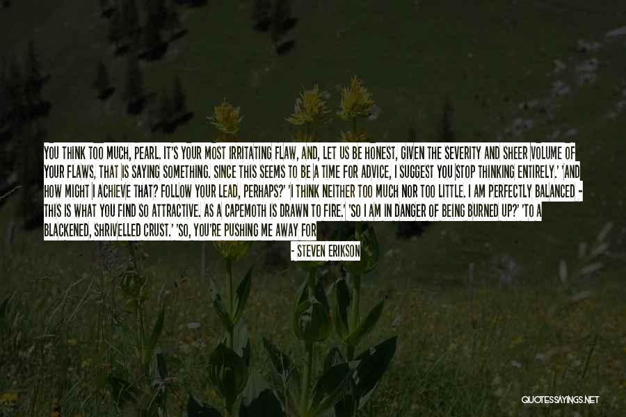 Steven Erikson Quotes 1540898 Steven Erikson Quotes 1540898