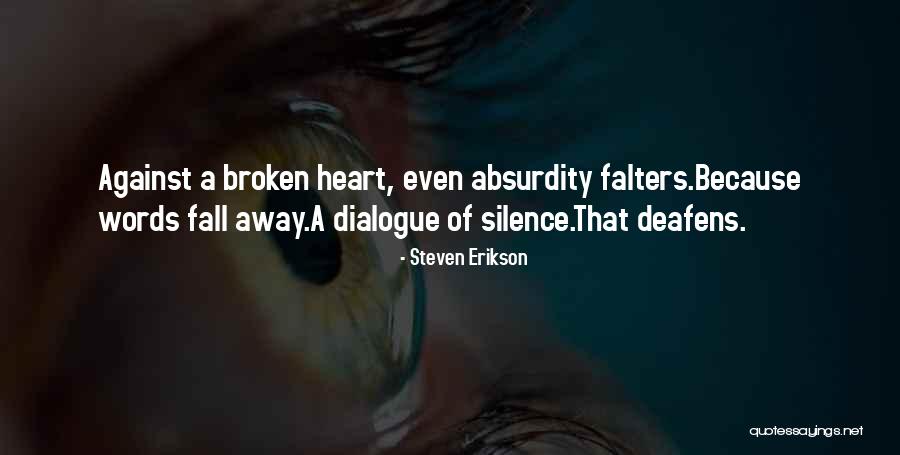 Steven Erikson Quotes 1639414 Steven Erikson Quotes 1639414