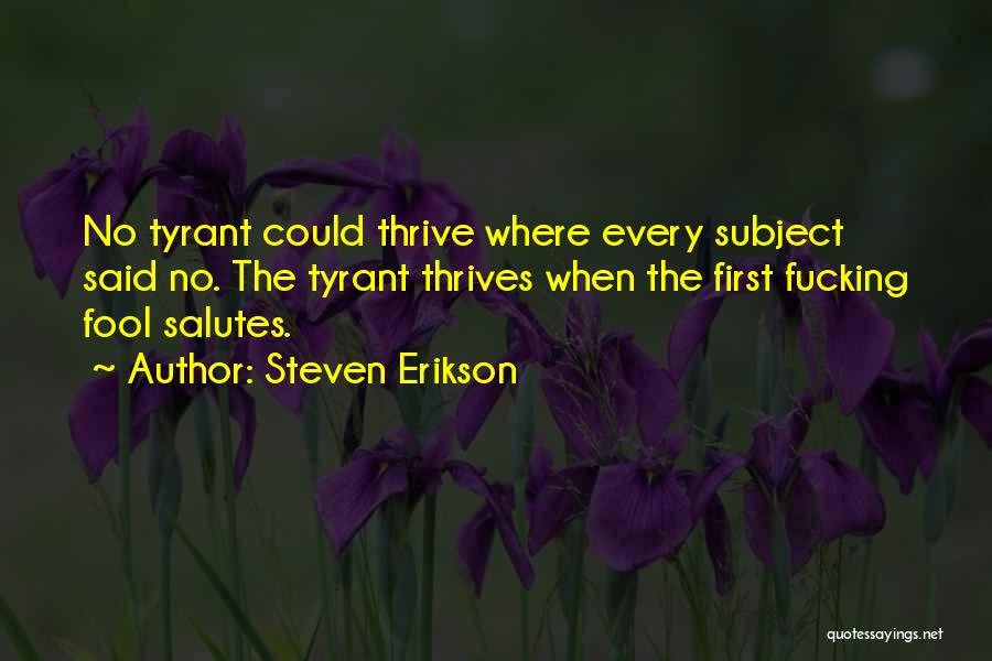Steven Erikson Quotes 1776075
