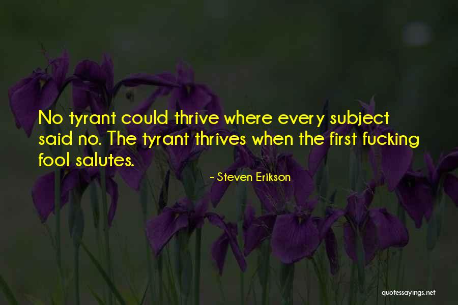 Steven Erikson Quotes 1776075