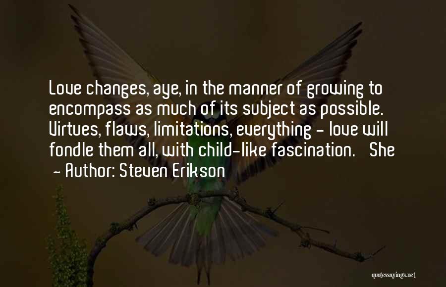 Steven Erikson Quotes 187830