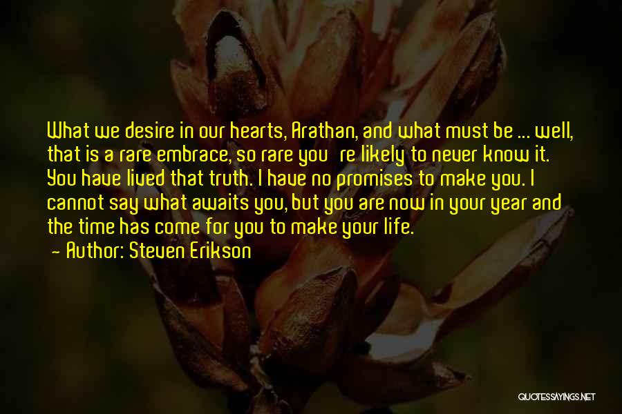Steven Erikson Quotes 202851