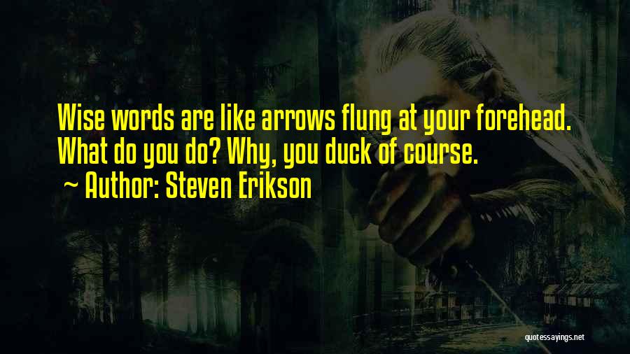 Steven Erikson Quotes 367783