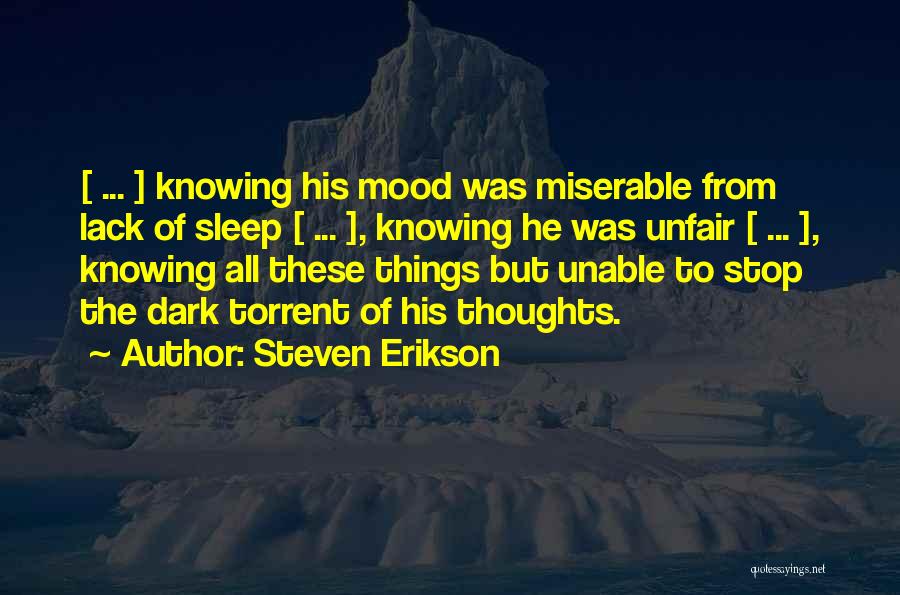 Steven Erikson Quotes 712405