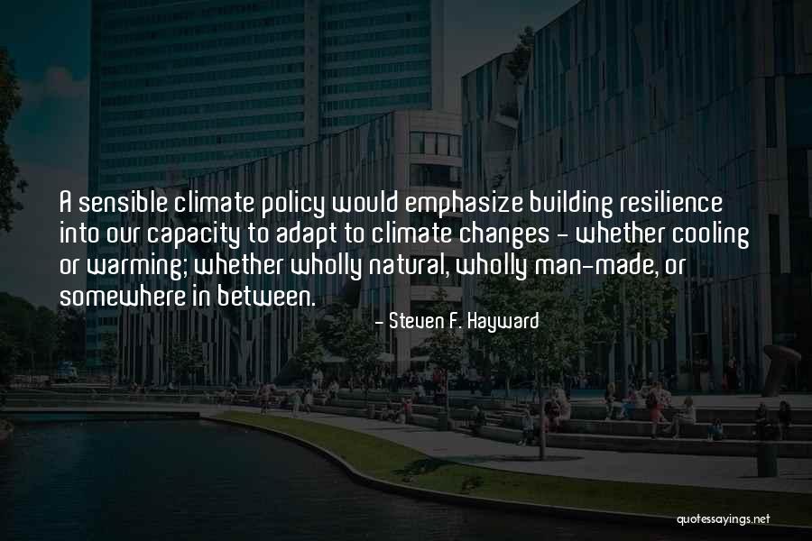 Steven F. Hayward Quotes 204014 Steven F. Hayward Quotes 204014