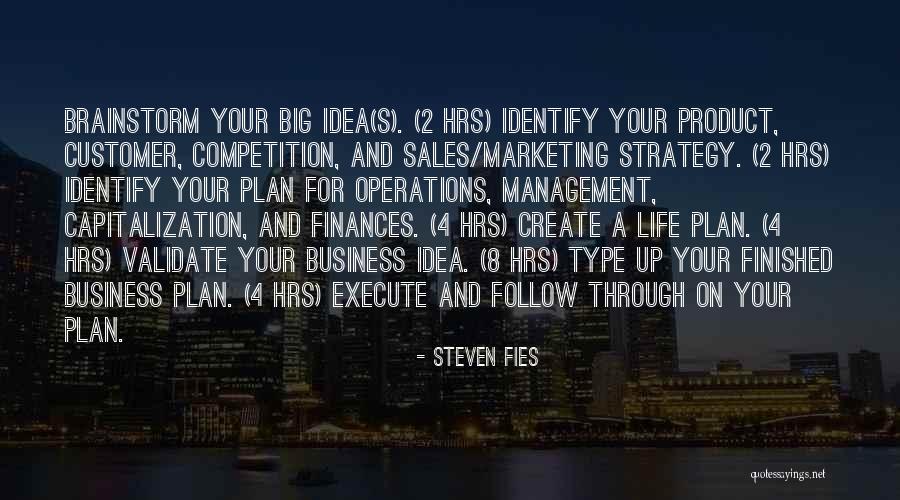 Steven Fies Quotes 1157673 Steven Fies Quotes 1157673