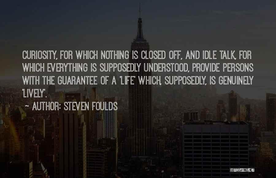 Steven Foulds Quotes 2045173