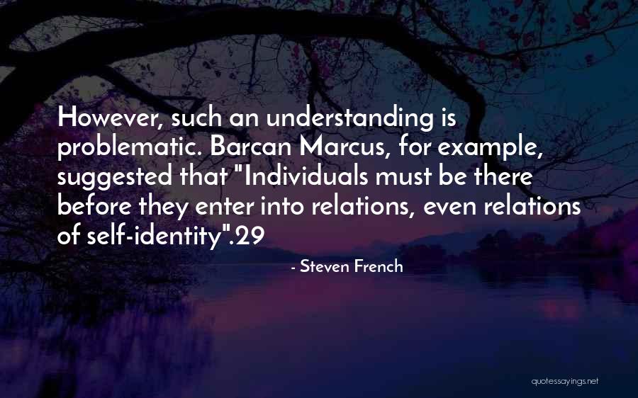 Steven French Quotes 1673028