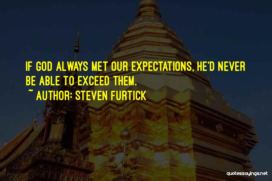 Steven Gaffney Quotes By Steven Furtick